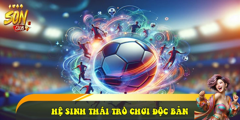 SonClub | Tải SonClub iOS/APK Cổng Game Bài Đẳng Cấp 33 Hệ sinh thái trò chơi Độc bản